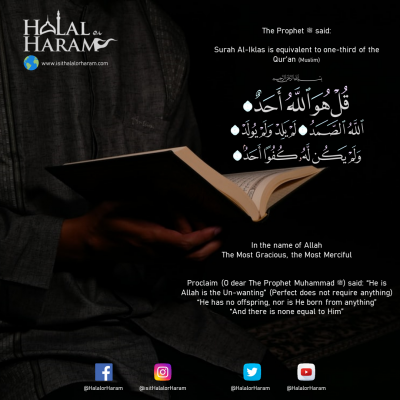 Surah Al Ikhlas The Virtues Halal Or Haram